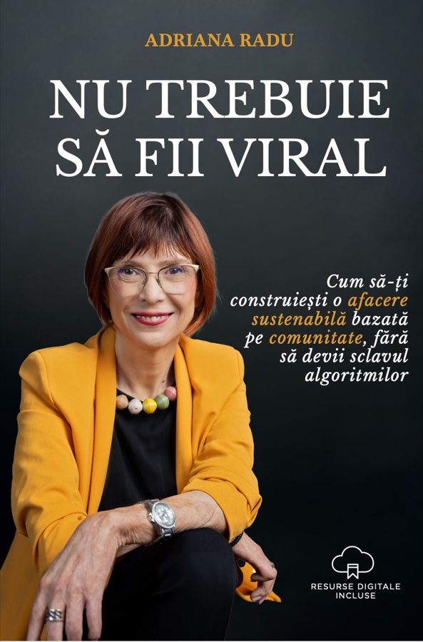 Coperta cărții Nu trebuie să fii viral de Adriana Radu